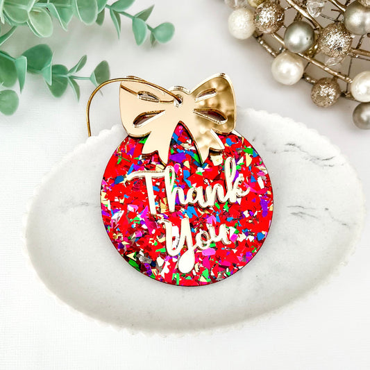 Confetti “Thank You” Ornament 2025 **PRE-ORDER**