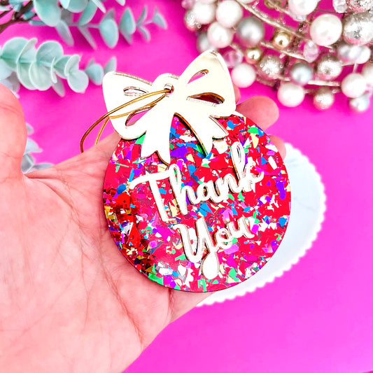 Pink Rainbow “Thank You” Ornament 2025 **PRE-ORDER**